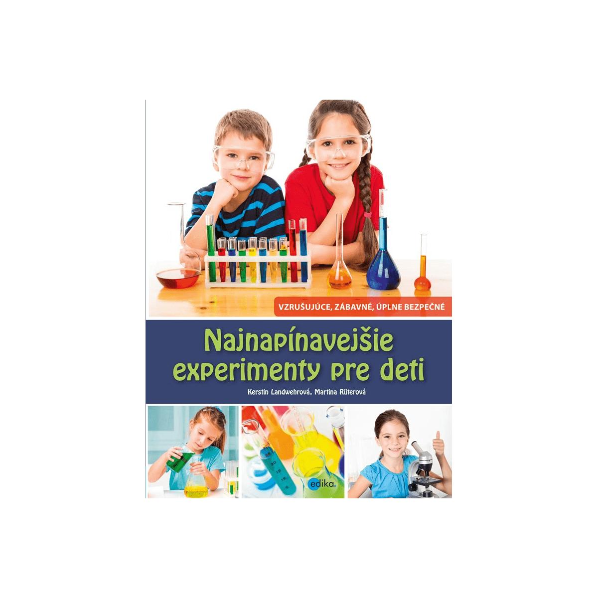 Najnapínavejšie experimenty pre deti