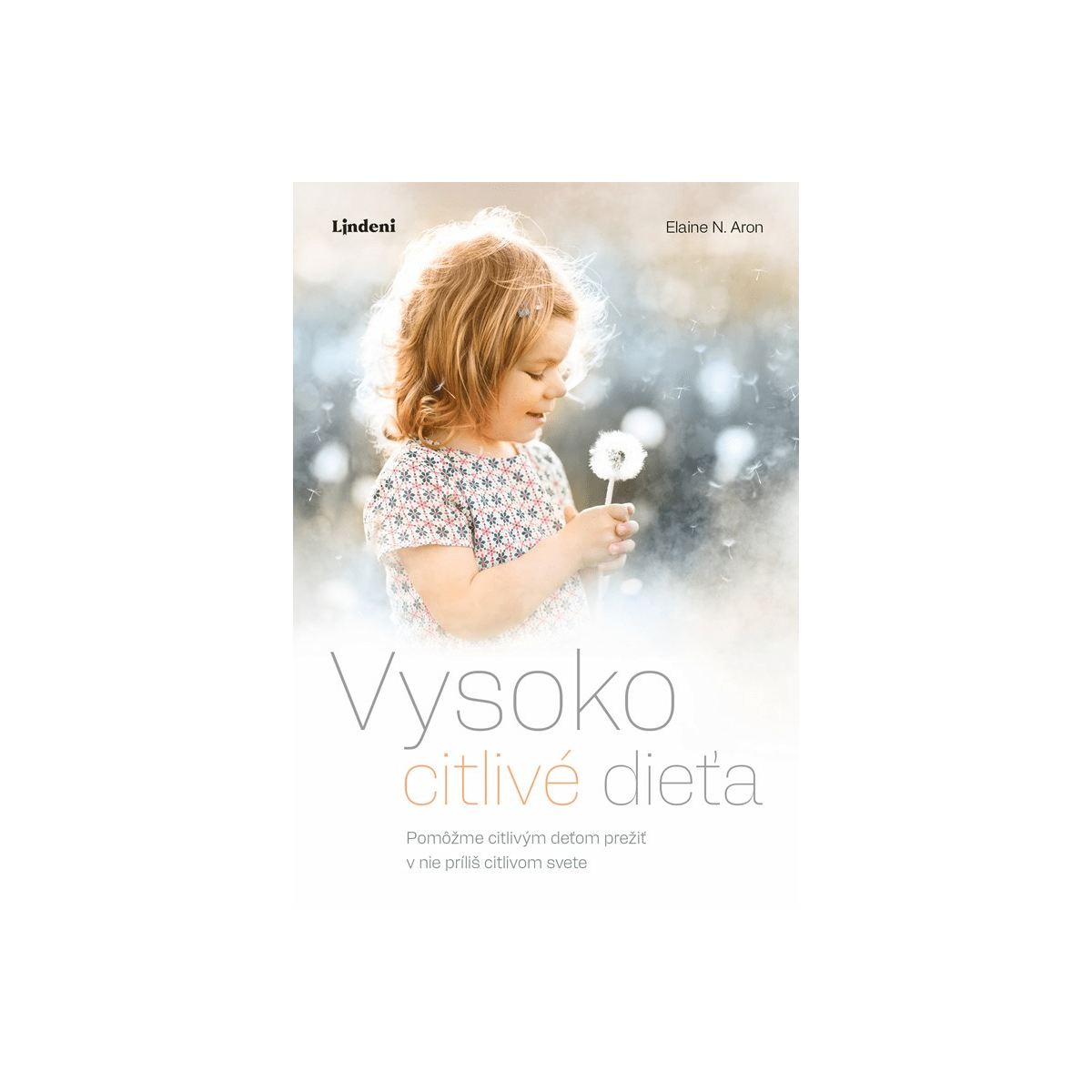 Vysoko citlivé dieťa