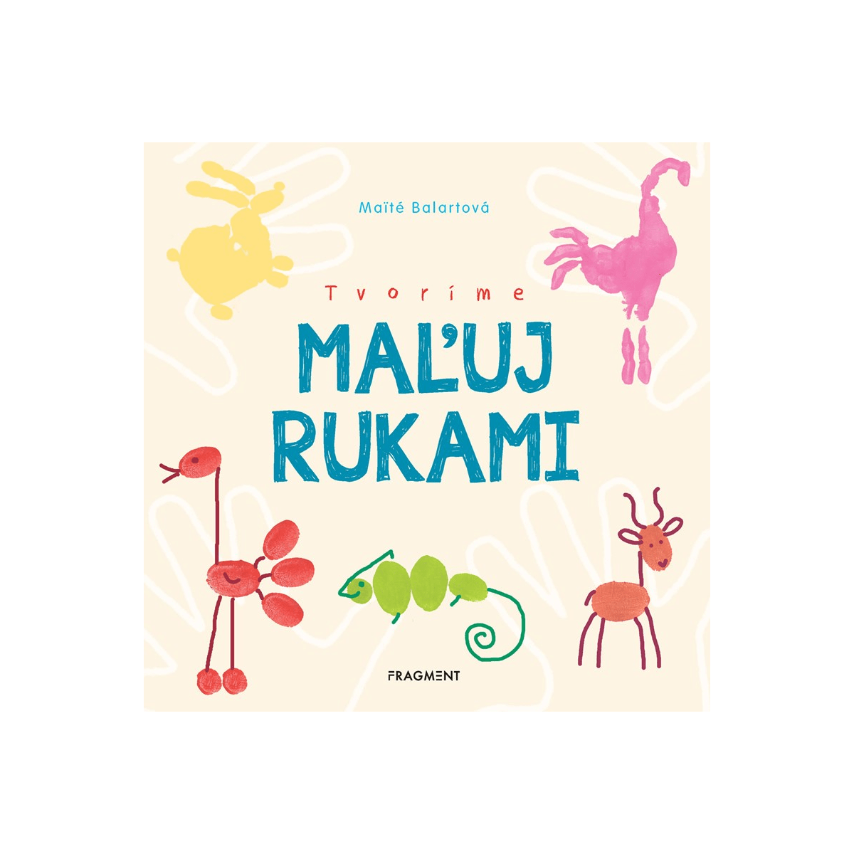 Tvoríme: Maľuj rukami