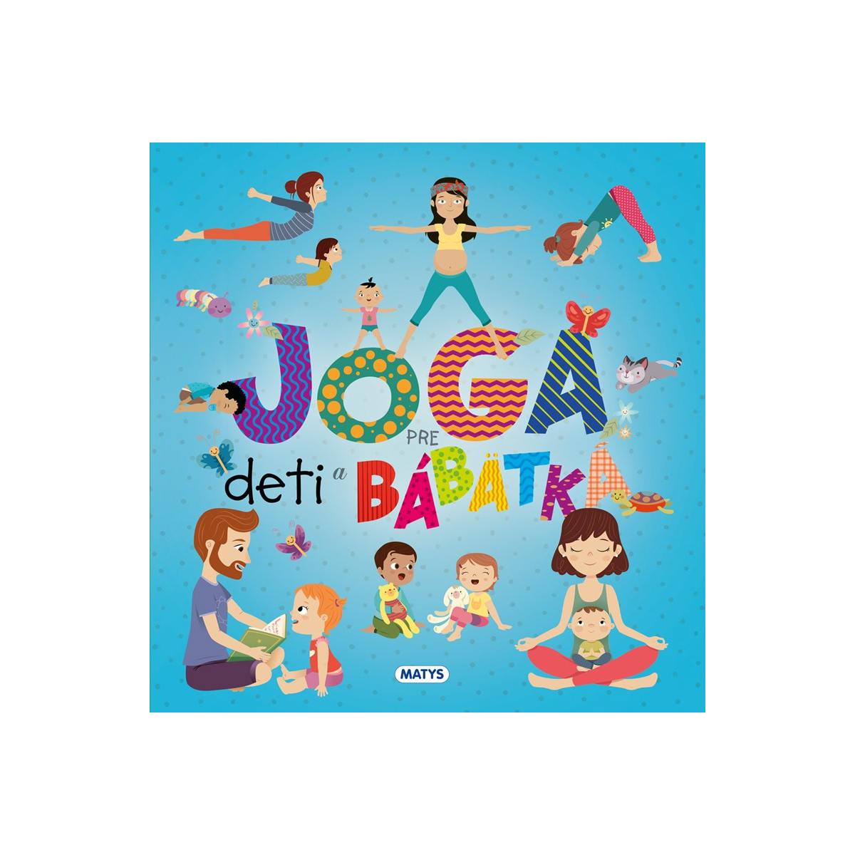 Joga pre deti a bábätká